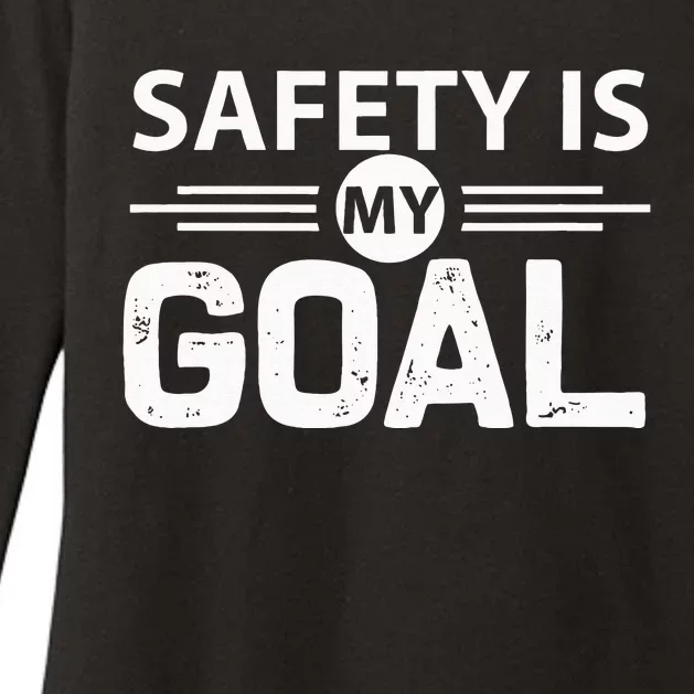 Safety Is My Goal Safety Specialist Womens CVC Long Sleeve Shirt