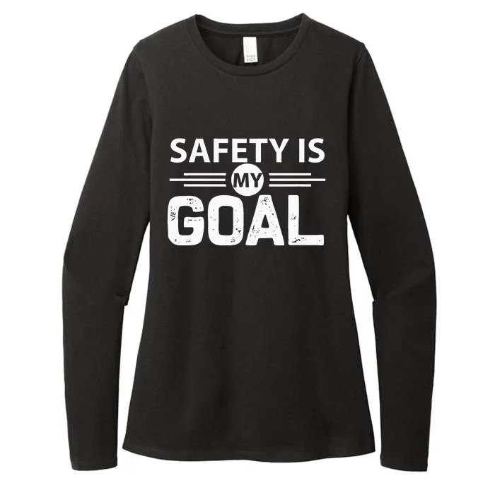 Safety Is My Goal Safety Specialist Womens CVC Long Sleeve Shirt