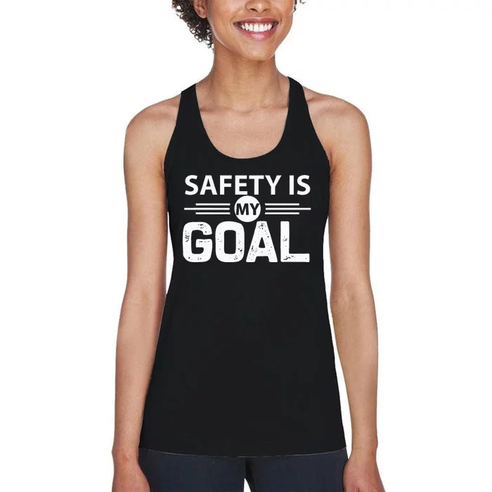 Safety Is My Goal Safety Specialist Women's Racerback Tank