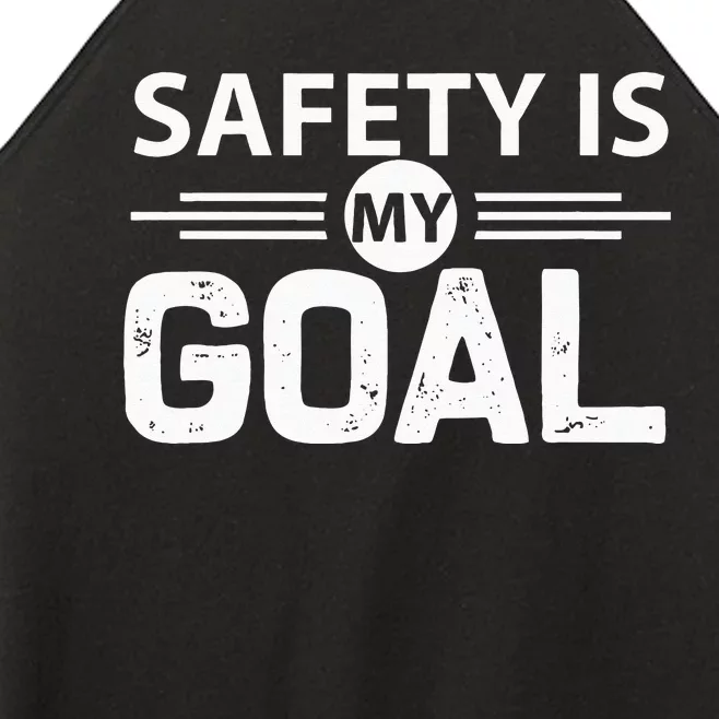 Safety Is My Goal Safety Specialist Women’s Perfect Tri Rocker Tank