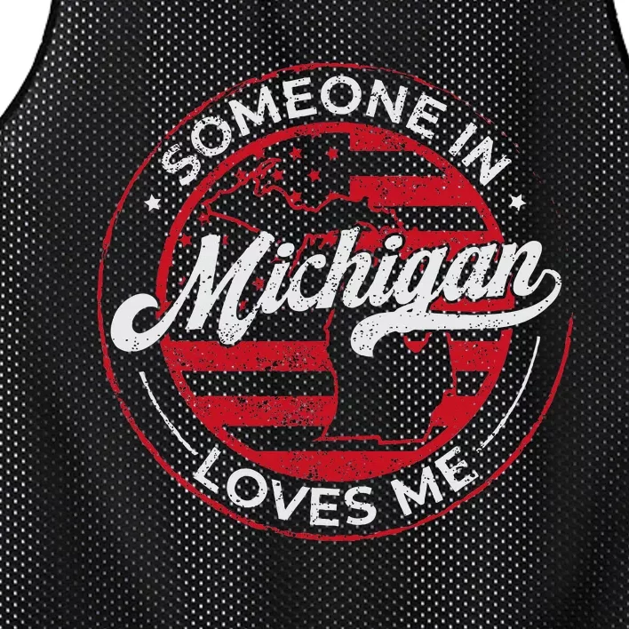 Someone In Michigan Loves Me Michigan Mesh Reversible Basketball Jersey Tank