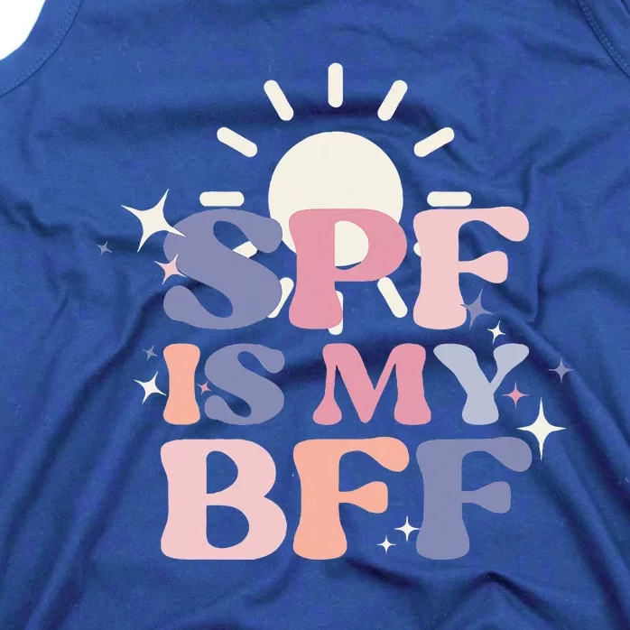 Spf Is My Bff Sunscreen Skincare Esthetician Tank Top