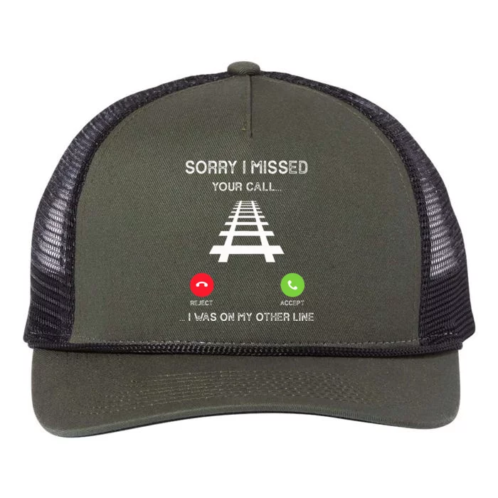 Sorry I Missed Your Call I Was On Another Line Train Lovers Retro Rope Trucker Hat Cap