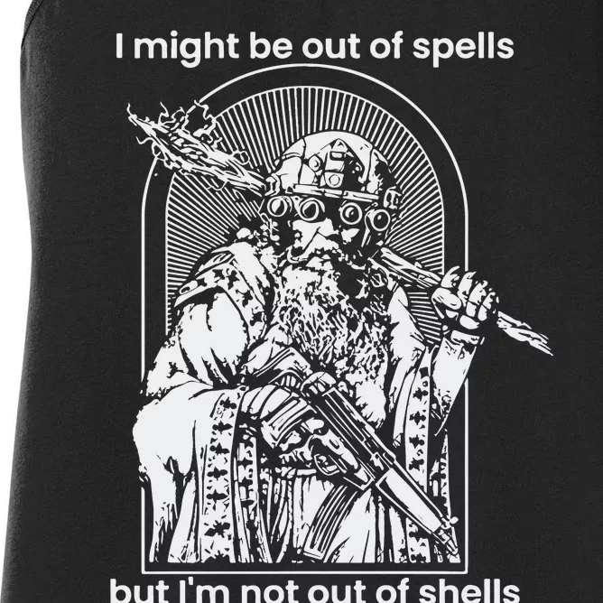 Samwise7rpg I Might Be Out Of Spells But IM Not Out Of Shells Women's Racerback Tank