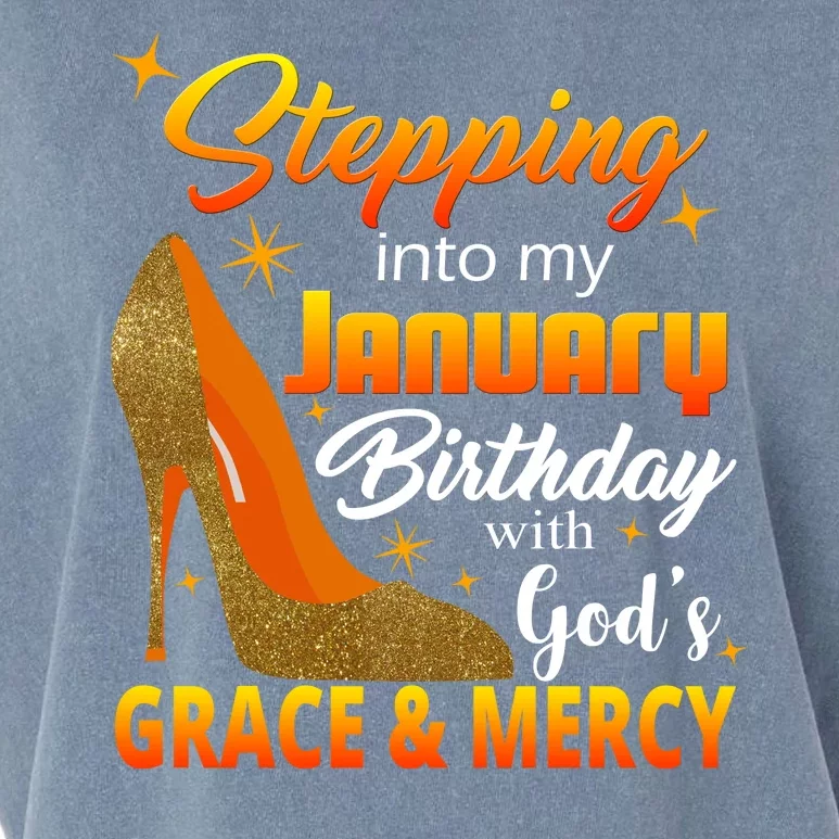 Stepping Into My January Birthday With God's Grace And Mercy Garment-Dyed Women's Muscle Tee