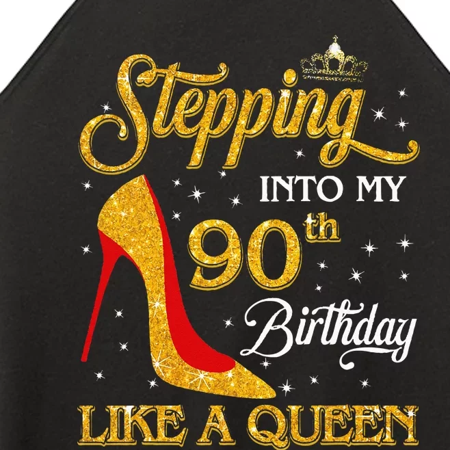 Stepping Into My 90th Birthday Like A Queen Bday Gift Women’s Perfect Tri Rocker Tank