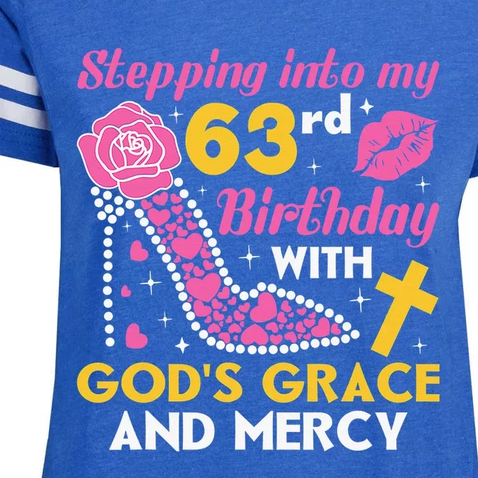 Stepping Into My 63rd Birthday With God's Graces Mercy Enza Ladies Jersey Football T-Shirt