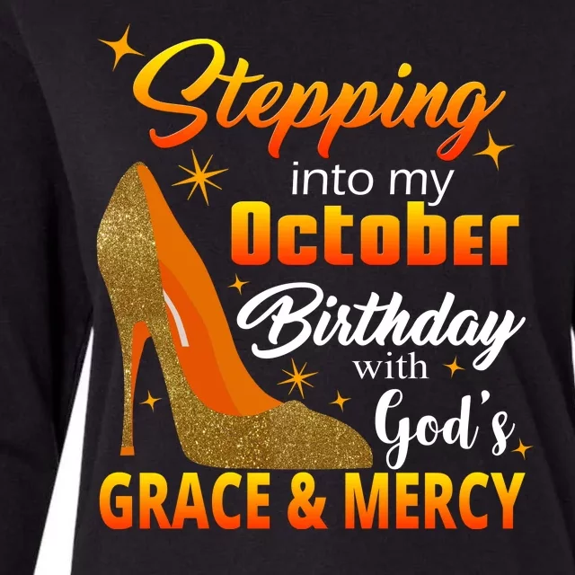 Stepping Into My October Birthday With God's Grace And Mercy Womens Cotton Relaxed Long Sleeve T-Shirt