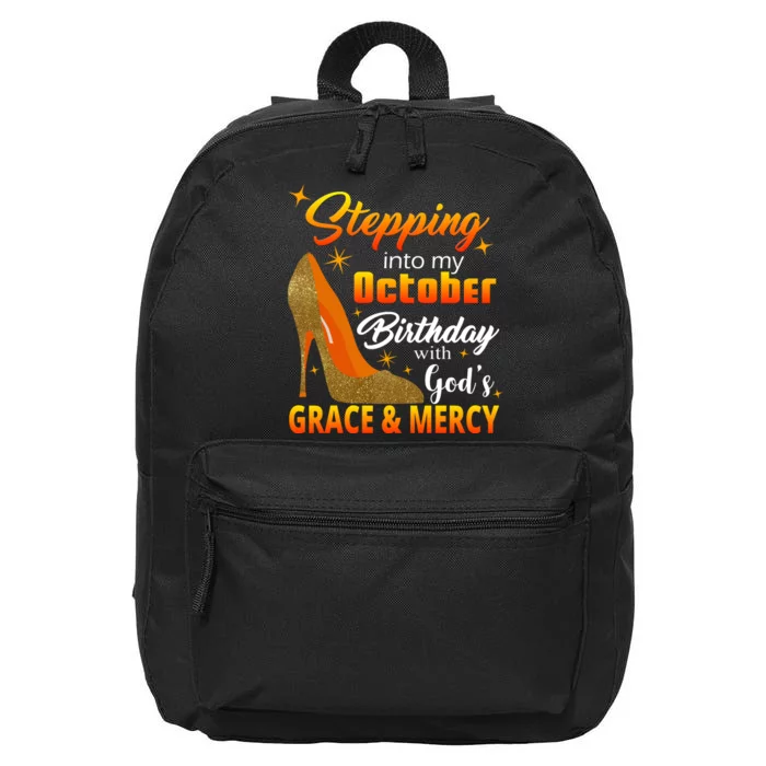 Stepping Into My October Birthday With God's Grace And Mercy 16 in Basic Backpack