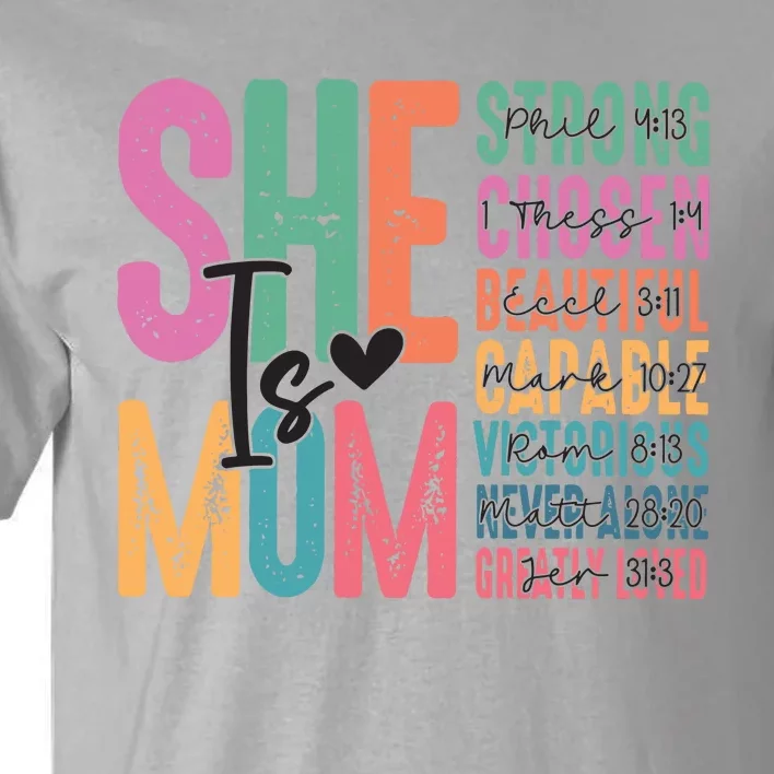 She Is Mom Retro Mother Blessed Mom Tall T-Shirt