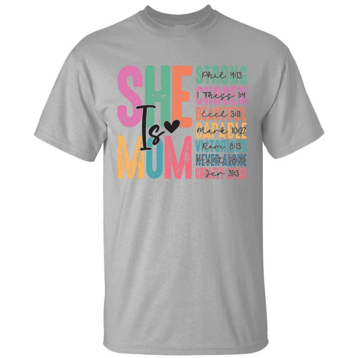 She Is Mom Retro Mother Blessed Mom Tall T-Shirt