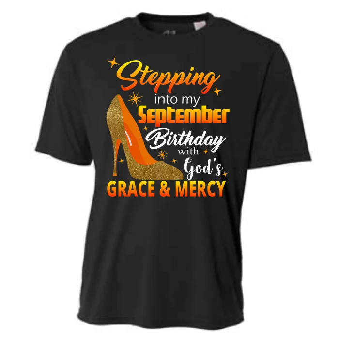 Stepping Into My September Birthday With God's Grace And Mercy Cooling Performance Crew T-Shirt