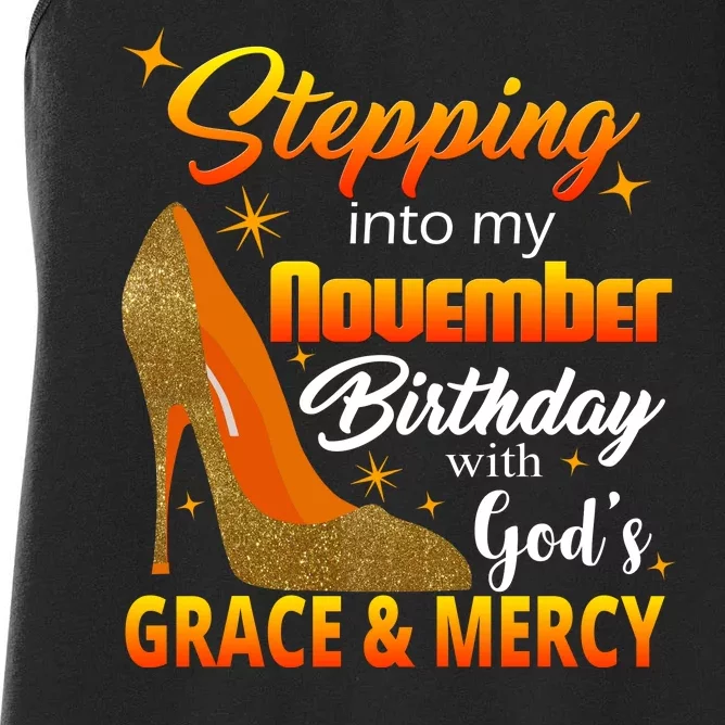 Stepping Into My November Birthday With God's Grace And Mercy Women's Racerback Tank