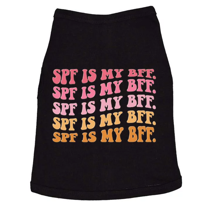 SPF Is My BFF Dermatology Dermatologist Sunscreen Skincare Doggie Tank