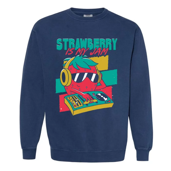 Strawberry Is My Jam Garment-Dyed Sweatshirt