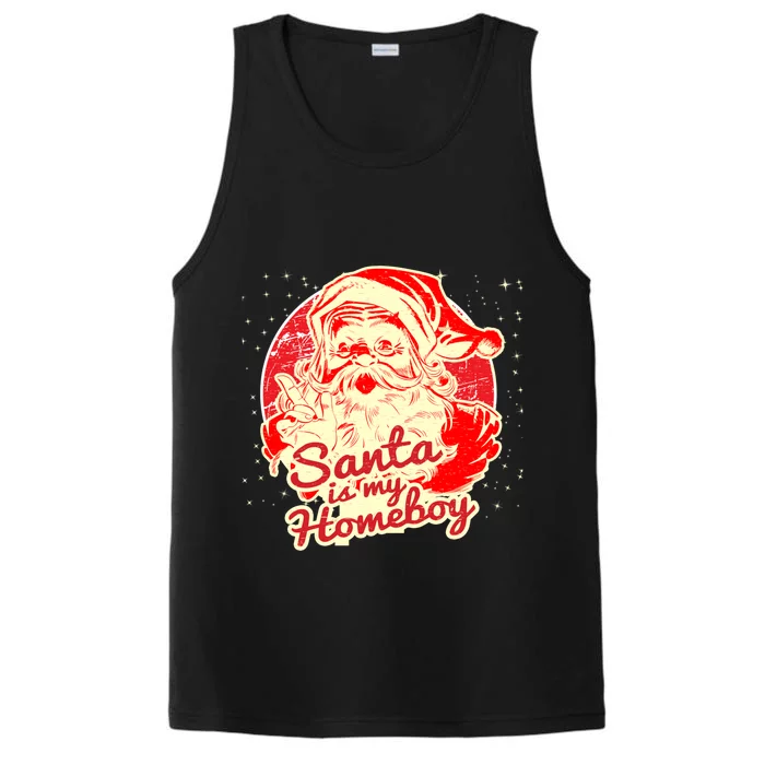 Santa Is My Homeboy Retro Vintage Santa Claus Gift Performance Tank