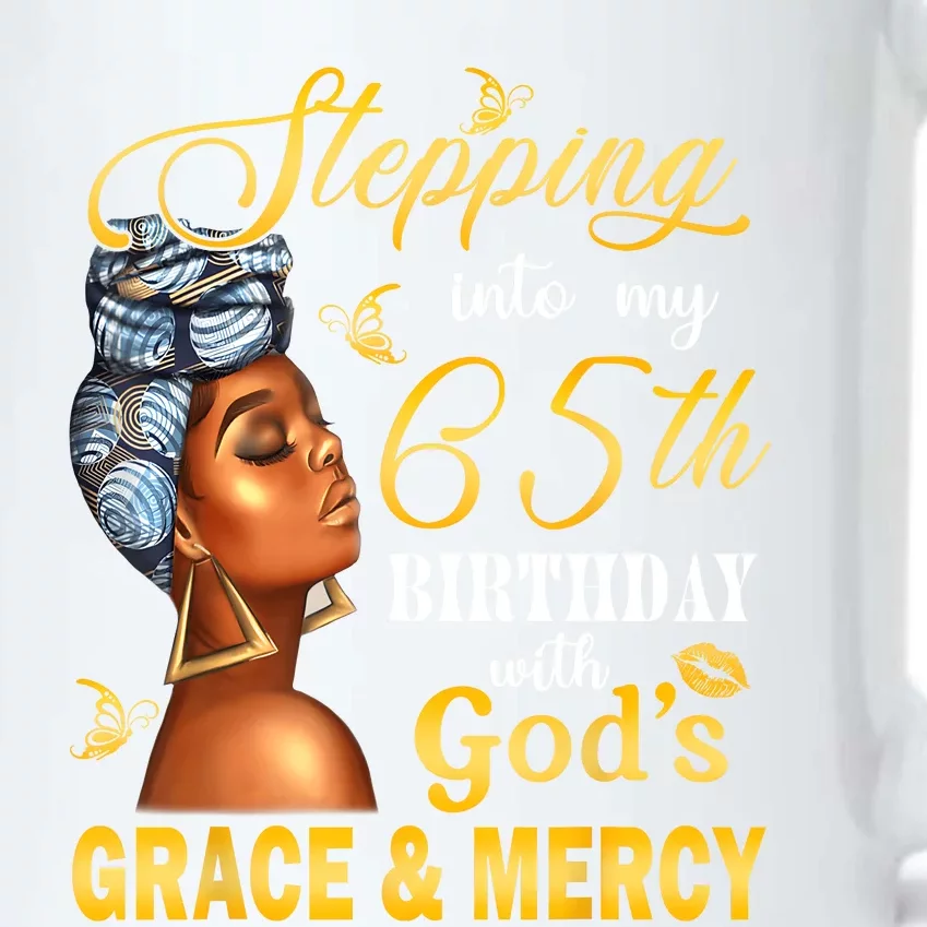 Stepping Into My 65th Birthday With GodS Grace & Mercy Bday Black Color Changing Mug