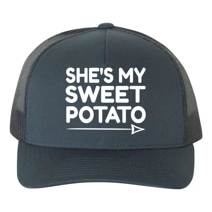 She Is My Sweet Potato Funny I Yam Funny Gift Sweet Potato Lover Meaningful Gift Yupoong Adult 5-Panel Trucker Hat