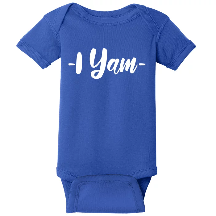 She Is My Sweet Potato I Yam Couple Matching Thanksgiving Gift Baby Bodysuit