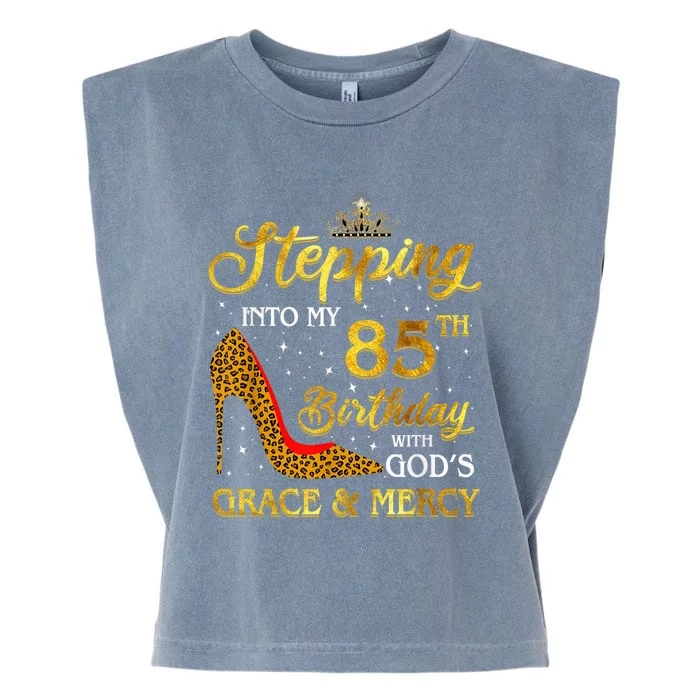 Stepping Into My 85th Birthday Present Gift Girl Wo 85 Year Old Garment-Dyed Women's Muscle Tee