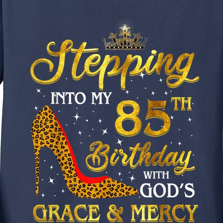 Stepping Into My 85th Birthday Present Gift Girl Wo 85 Year Old Kids Long Sleeve Shirt