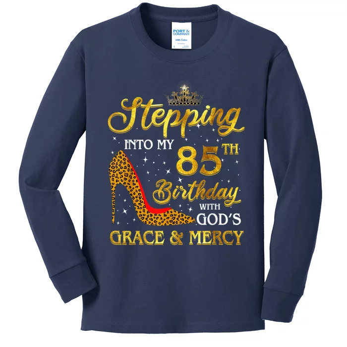 Stepping Into My 85th Birthday Present Gift Girl Wo 85 Year Old Kids Long Sleeve Shirt