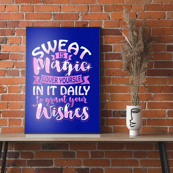 Sweat Is Magic Loves Yoga Practice Yogi Quote Namaste Zen Meaningful Gift Poster