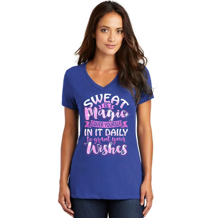 Sweat Is Magic Loves Yoga Practice Yogi Quote Namaste Zen Meaningful Gift Women's V-Neck T-Shirt