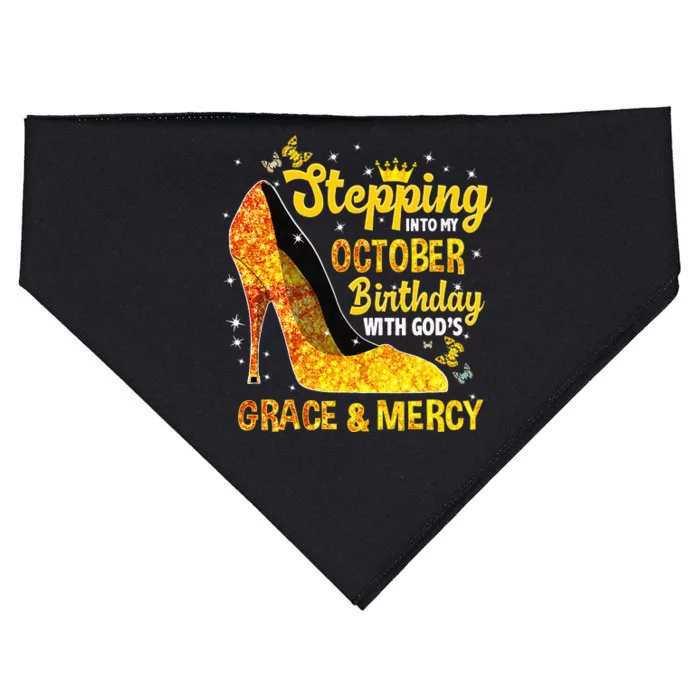 Stepping Into My October Birthday With Gods Grace And Mercy USA-Made Doggie Bandana