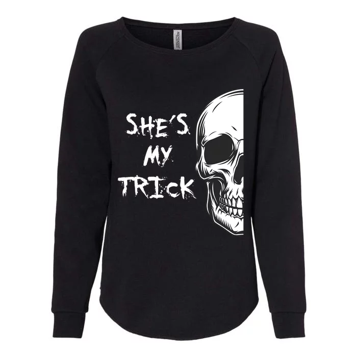 She Is My Trick Halloween Matching Couples Skull Set Gift Womens California Wash Sweatshirt