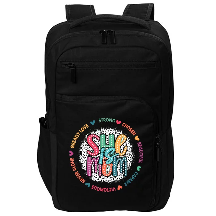 She Is Mom Greatly Love Strong Chosen Beautiful Impact Tech Backpack