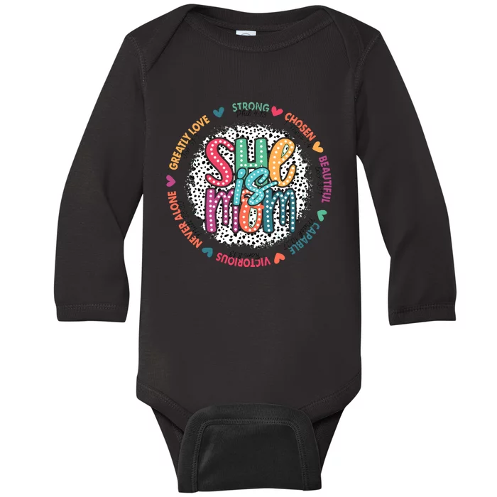 She Is Mom Greatly Love Strong Chosen Beautiful Baby Long Sleeve Bodysuit