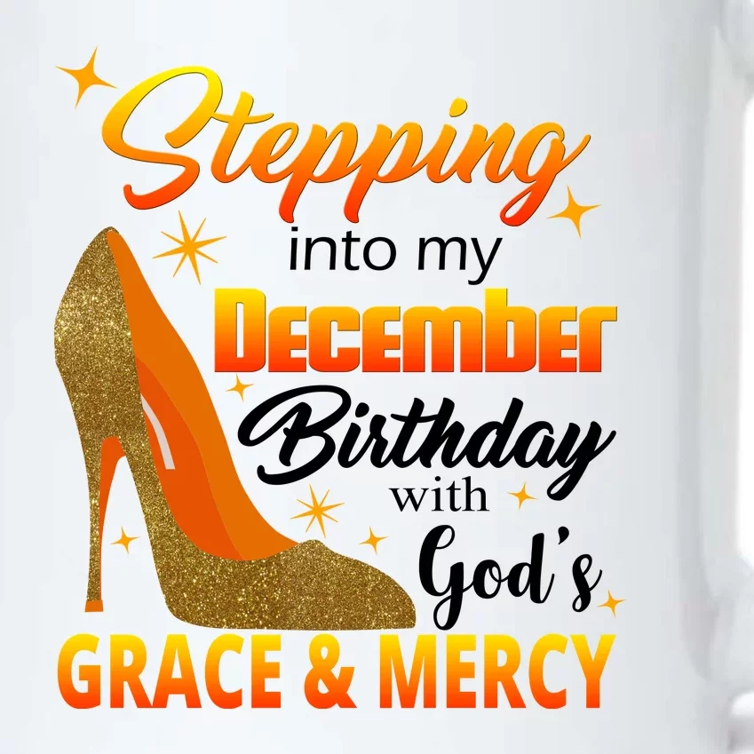 Stepping Into My December Birthday With God's Grace And Mercy Black Color Changing Mug