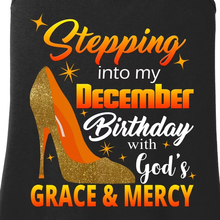 Stepping Into My December Birthday With God's Grace And Mercy Ladies Essential Tank