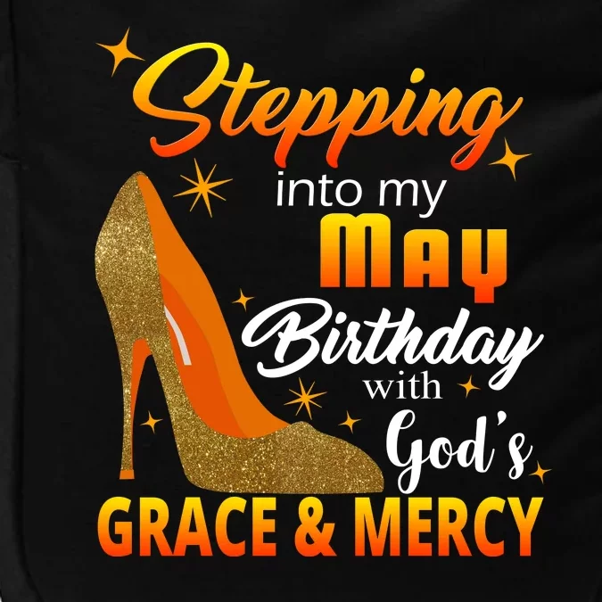 Stepping Into My May Birthday With God's Grace And Mercy Impact Tech Backpack