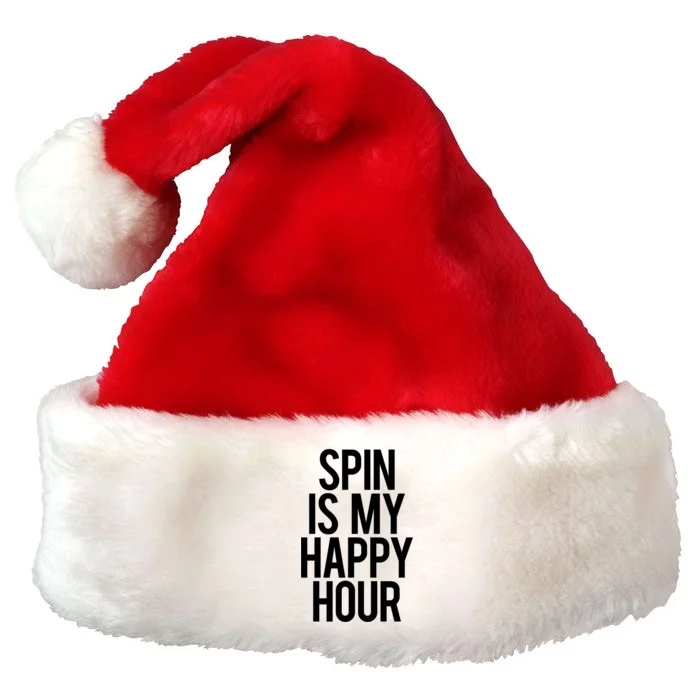 Spin Is My Happy Hour Funny Gym Saying Workout Spinning Gift Cute Gift Premium Christmas Santa Hat