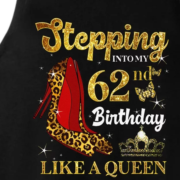 Stepping Into My 62nd Birthday Like A Queen Funny 62 Years Ladies Tri-Blend Wicking Tank