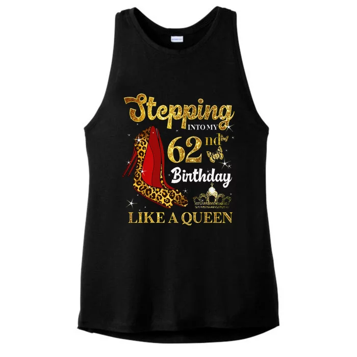 Stepping Into My 62nd Birthday Like A Queen Funny 62 Years Ladies Tri-Blend Wicking Tank