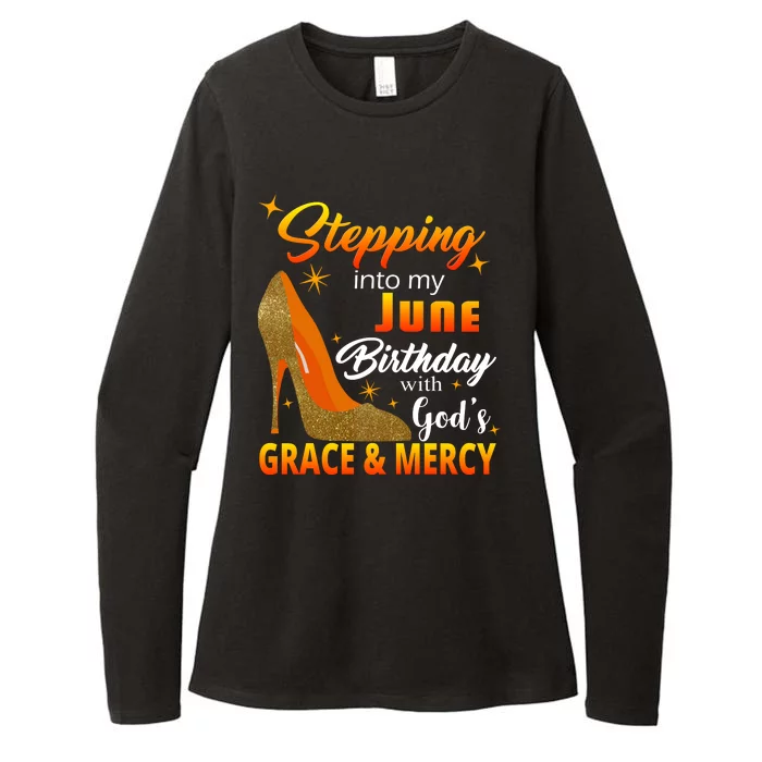 Stepping Into My June Birthday With God's Grace And Mercy Womens CVC Long Sleeve Shirt