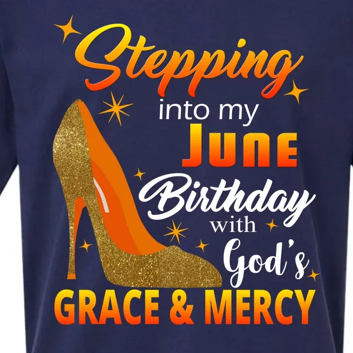 Stepping Into My June Birthday With God's Grace And Mercy Sueded Cloud Jersey T-Shirt