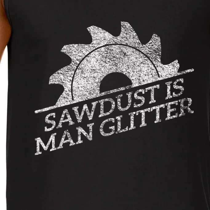 SAWDUST IS MAN GLITTER LUMBERJACK WOOD WORKER CARPENTER Comfort Colors® Tank Top