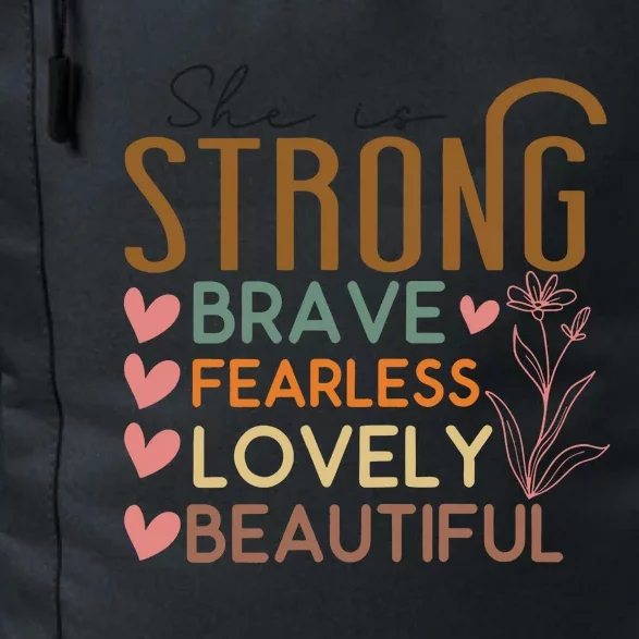 She Is My Mom Strong Fearless Brave Daily Commute Backpack