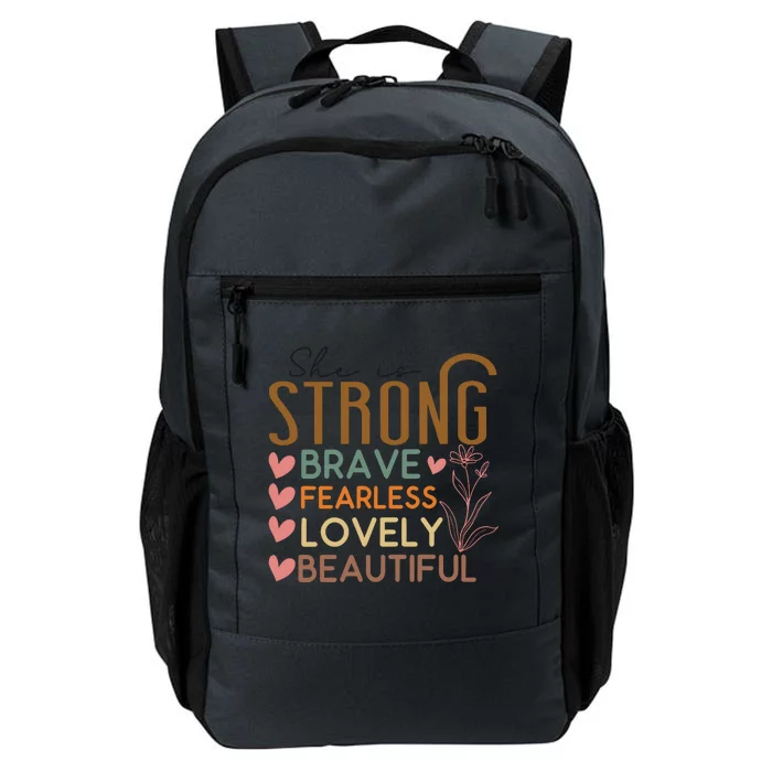 She Is My Mom Strong Fearless Brave Daily Commute Backpack