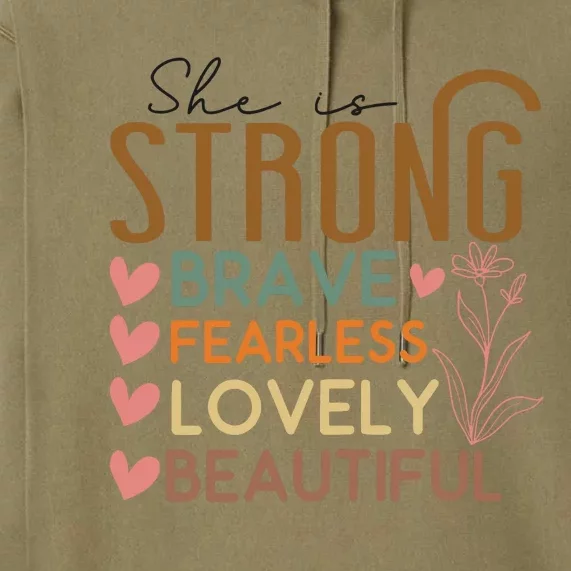 She Is My Mom Strong Fearless Brave Premium Hoodie