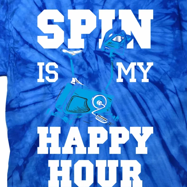 Spin Is My Happy Hour Workout Fitness Spinning Cardio Saying Meaningful Gift Tie-Dye T-Shirt