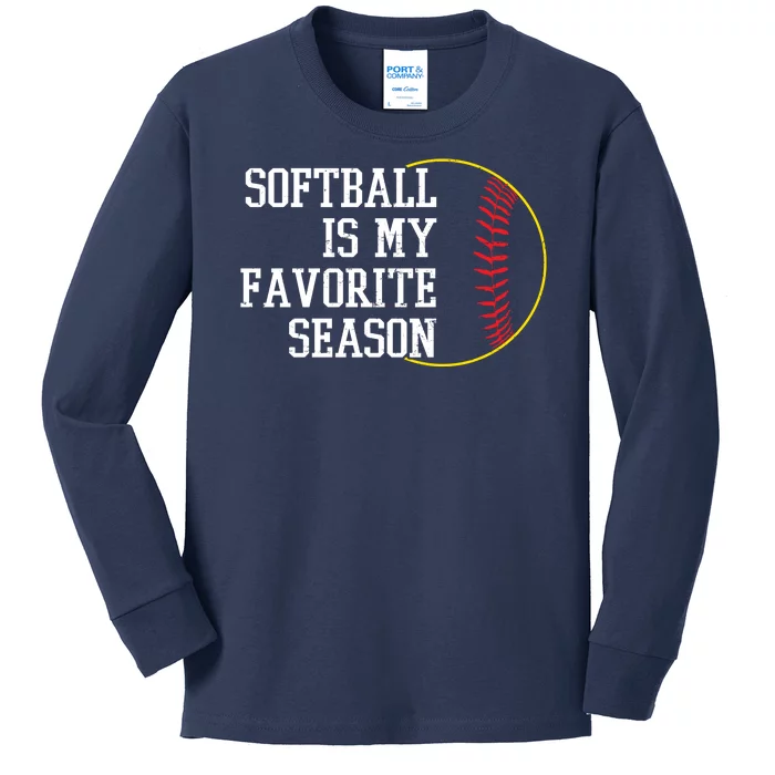 Softball Is My Favorite Season Kids Long Sleeve Shirt