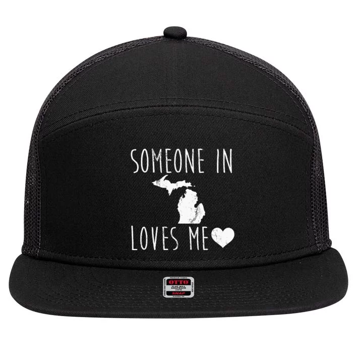 Someone In Michigan Loves Me! Cute State Gift 7 Panel Mesh Trucker Snapback Hat