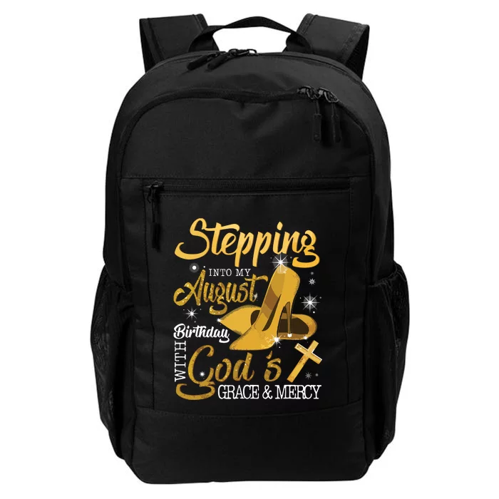 Stepping Into My August Birthday With Gods Grace And Mercy Daily Commute Backpack