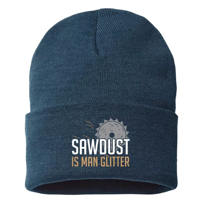 Sawdust Is Man Woodworking Fathers Day Sustainable Knit Beanie