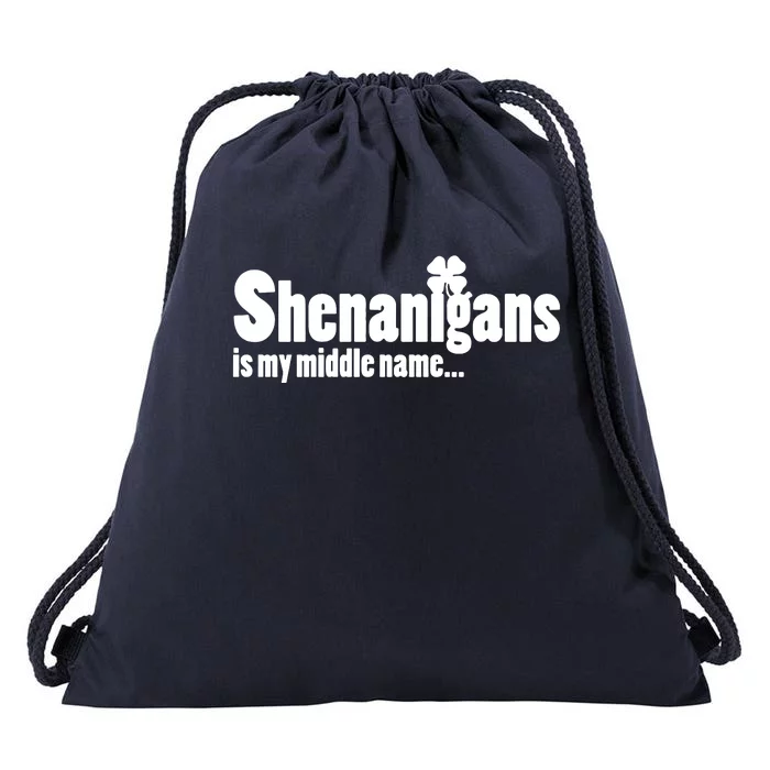 Shenanigans Is My Middle Name Drawstring Bag